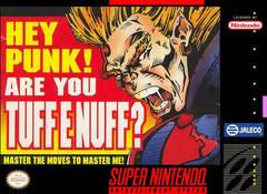 Hey Punk Are You Tuff E Nuff (Super Nintendo)