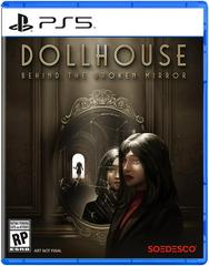 Dollhouse: Behind The Broken Mirror Playstation 5