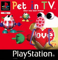 Pet in TV (PAL Playstation)