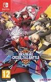 BlazBlue Cross Tag Battle (PAL Nintendo Switch)