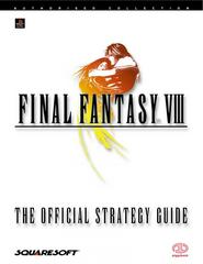 Final Fantasy VIII: The Official Strategy Guide (Strategy Guide)