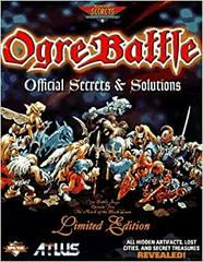 Ogre Battle Secrets & Solutions (Strategy Guide)