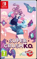 Super Crush KO (PAL Nintendo Switch)