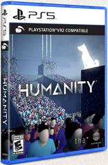 Humanity Playstation 5