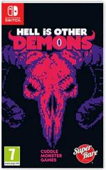 Hell is Other Demons (PAL Nintendo Switch)